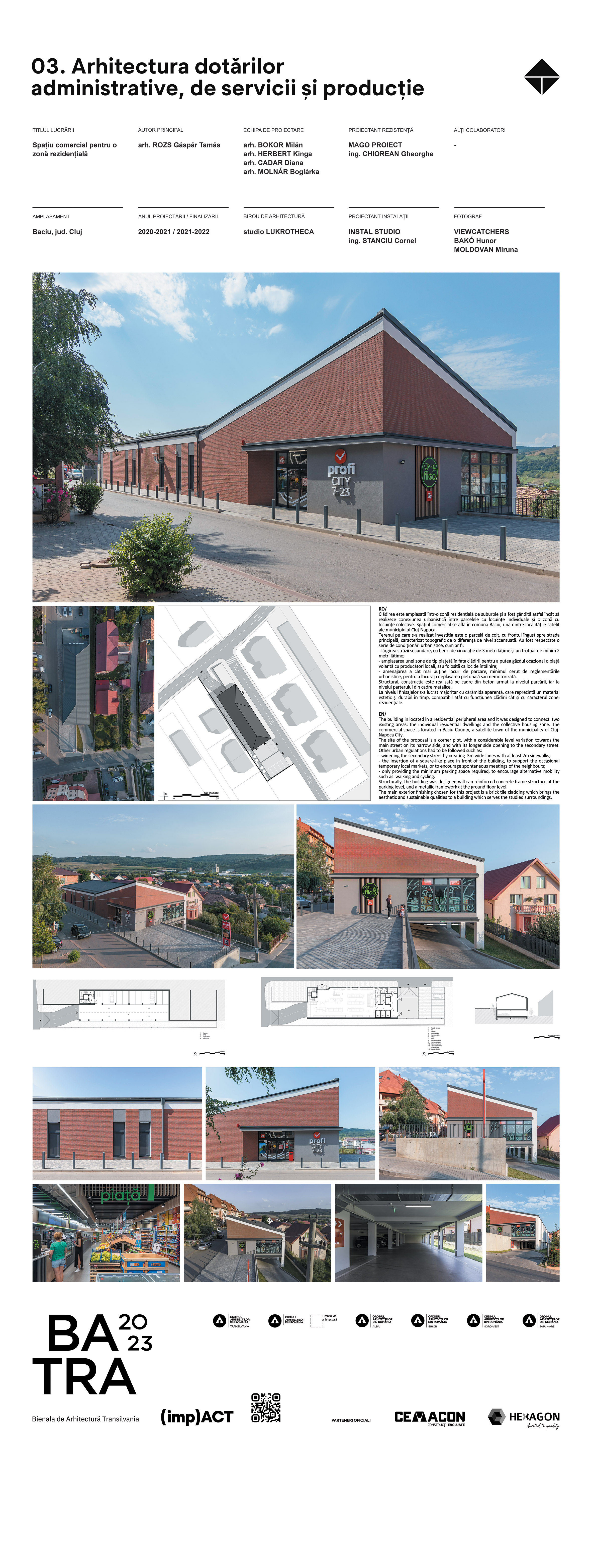 03 17 arh-rozs-gaspar-tamas spatiu-comercial-pentru-o-zona-rezidentiala 03 Panou 82 x 217 cm